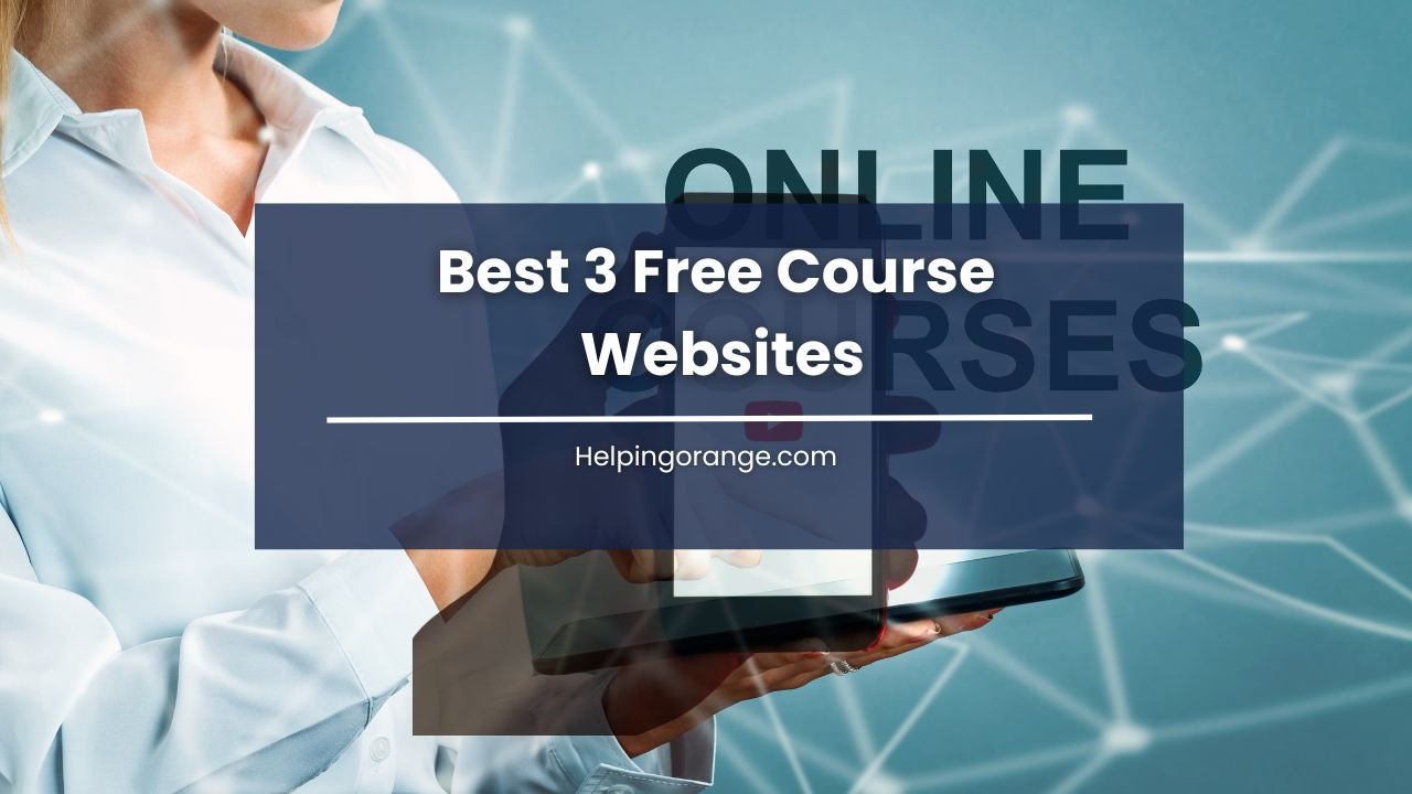 Best 3 Free Course Websites