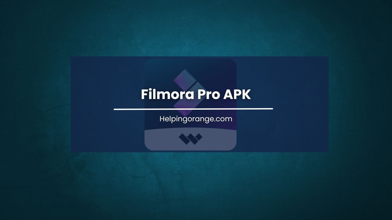 Filmora Pro APK