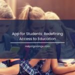 App for Students Redefining Access to Education