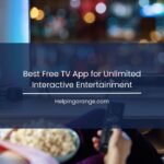 Best Free TV App for Unlimited Interactive Entertainment